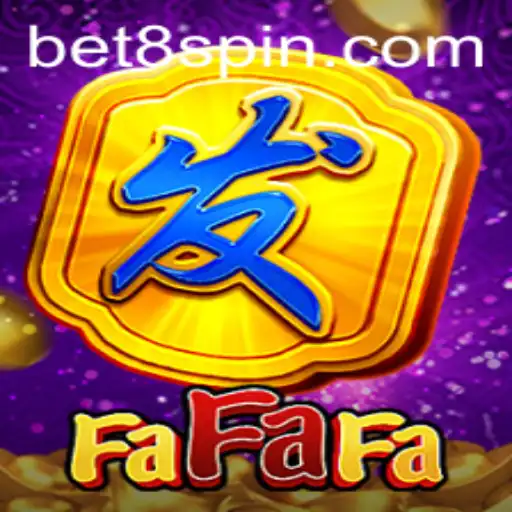 Exploring FaFaFa: A Deep Dive into the Popular Game with a Bet8 Twist